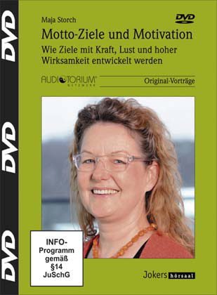 - Motto-Ziele und Motivation, 2 DVD, Wie Ziele mit Kraft, Lust und hoher Wirksamkeit entwickelt werden