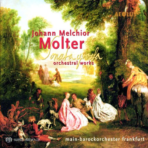 Main Barockorchester Frankfurt - Johann Melchior Molter: Sonata Grossa - Orchesterwerke