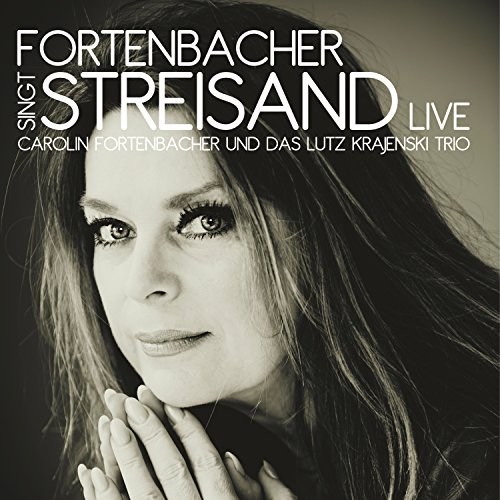 - Fortenbacher singt Streisand