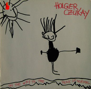 Czukay , Holger - On The Way To The Peak Of Normal