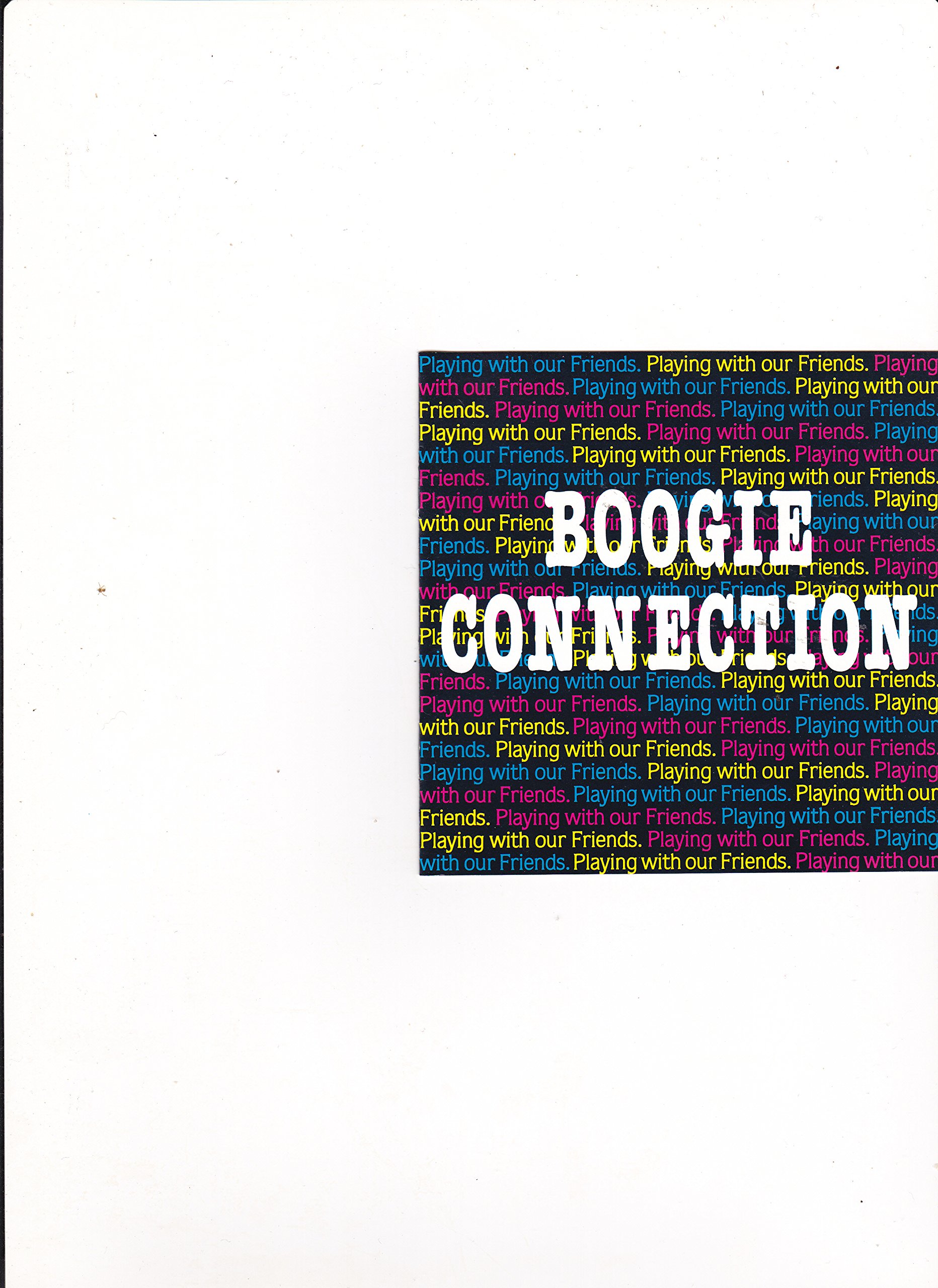 Boogie Connection - Playing with our Friends