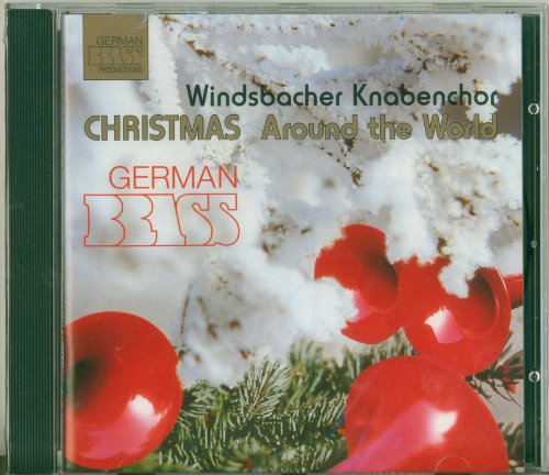 German Brass & Windsbacher Knabenchor - Christmas Around The World