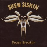 Skew Siskin - Devils Disciple