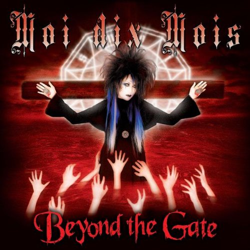 Moi Dix Mois - Beyond the Gate