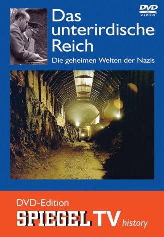 DVD - Spiegel TV - Das unterirdische Reich