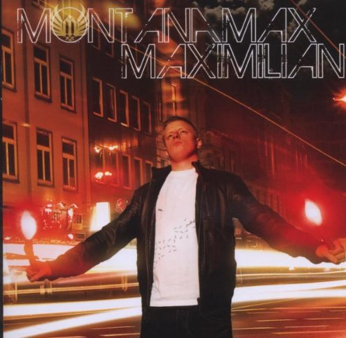 MontanaMax - Maximilian