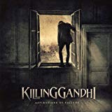 Killing Ghandi - Aspirations of Failure