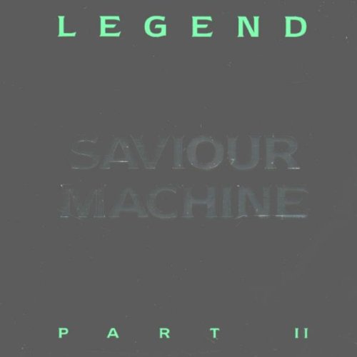 Saviour Machine - Legend part 2