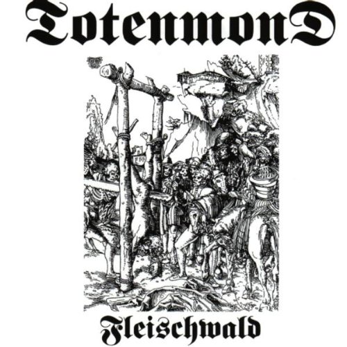 Totenmond - Fleischwald