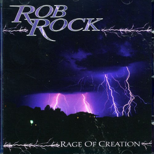Rock , Rob - Rage of Creation