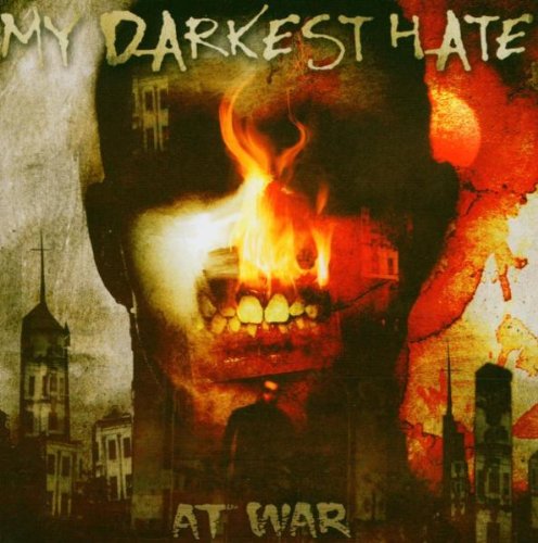 My Darkest Hate - At War