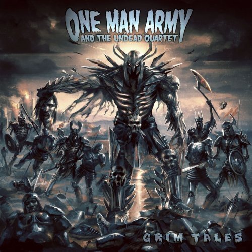 One Man Army and The Undead Quartet - Grim Tales (Limited Edition)