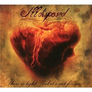 Illdisposed - There Is Light (But It'S Not for Me) (Ltd.Digipak