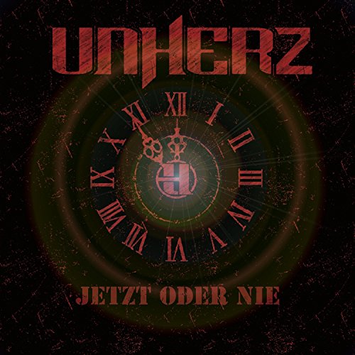 Unherz - Jetzt oder Nie (Limited Edition)