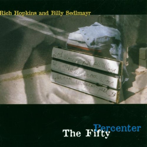 Hopkins , Rich & Sedlmayer , Billy - Fifty Percenter