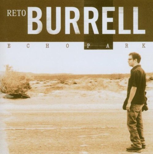 Burrell , Reto - Echo Park