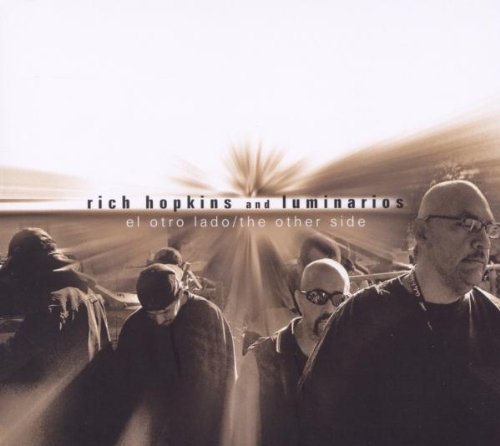 Hopkins , Rich & The Luminarios - El Otro Lado/the Other Side