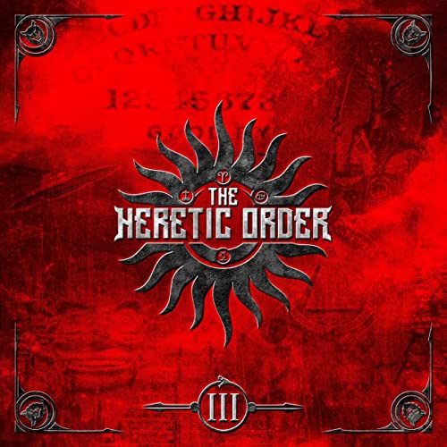 Heretic Order , The - III