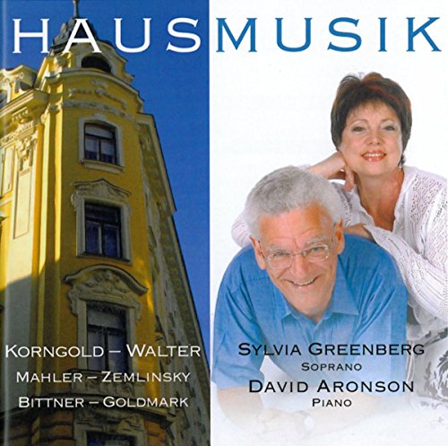 Greenberg , Sylvia & Aronson , David - Hausmusik - Korngold Walter Mahler Zemlinsky Bittner Goldmark