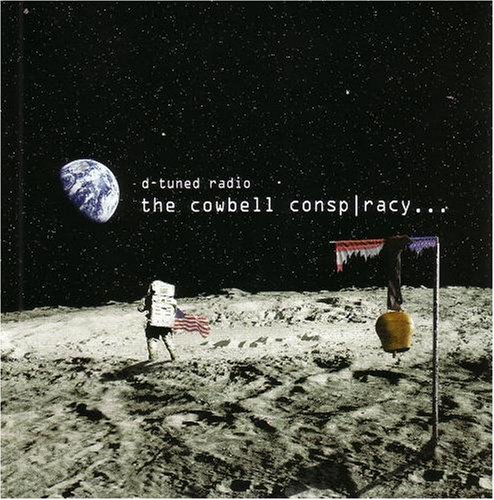 D-Tuned Radio - The Cowbell Conspiracy