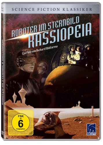  - Roboter im Sternbild Kassiopeia (Stern Alpha ruft Erde - Science Fiction Klassiker)