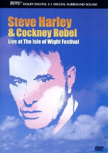 - Steve Harley & Cockney Rebel - Live at the Isle of Wight Festival