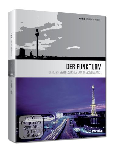 DVD - Der Funkturm - Berlins Wahrzeichen am Messegelände (RBB)