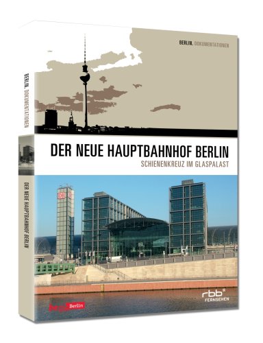 DVD - Der neue Hauptbahnhof Berlin