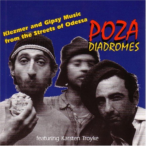 Poza - Diadromes (Klezmer & Gipsy)