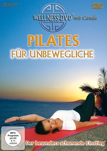 - Pilates für Unbewegliche - Der besonders schonende Einstieg