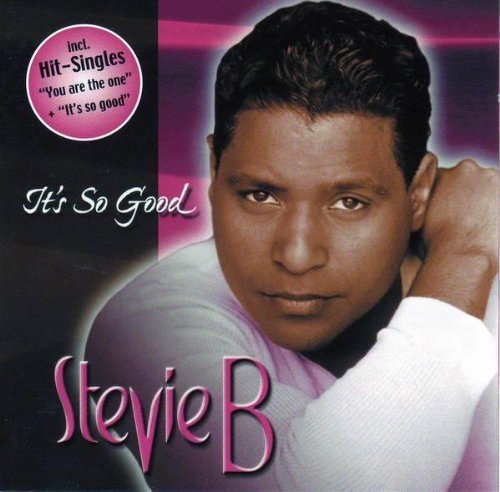 Stevie B - It's so good