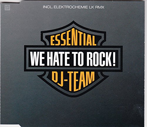 Essential DJ Team - We Hate to Rock
