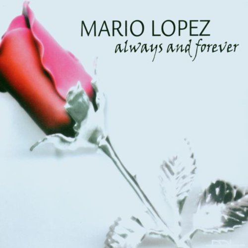 Lopez , Mario - Always And Forever (Maxi)