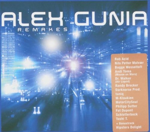 Gunia , Alex - Remakes