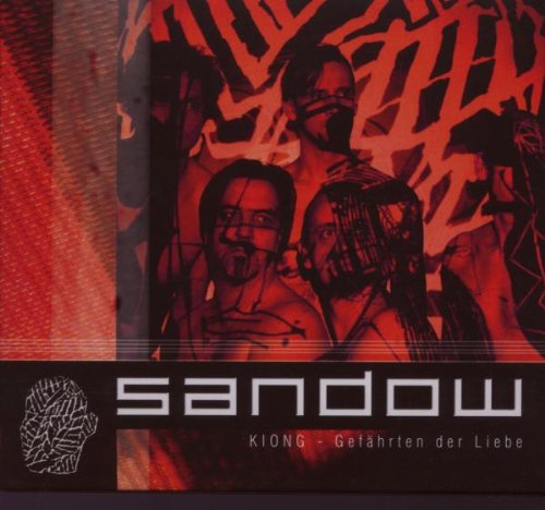 Sandow - Kiong-Gefährten der Liebe