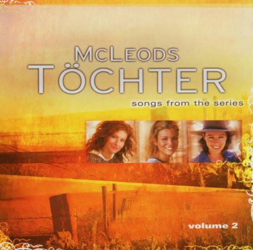 Soundtrack - McLeods Töchter Vol. 2