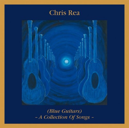 Chris Rea - Blue Guitar - A Collection of Songs