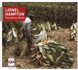 Hampton , Lionel - Three Classic Albums Plus (The Benny Goodman Movie / And His Giants / Apollo Hall Concert 1954)