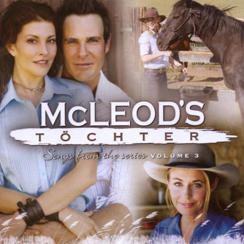Soundtrack - McLeods Töchter 3