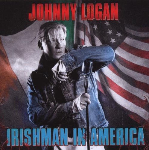 Logan , Johnny - Irishman in america