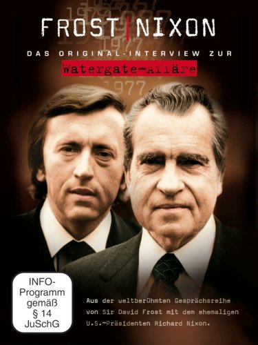 - Frost/Nixon - Das Original-Interview zur Watergate-Affäre