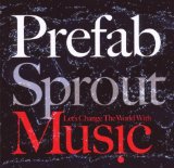 Prefab Sprout - Andromrda heights