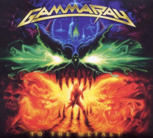 Gamma Ray - To The Metal (Deluxe Edition)