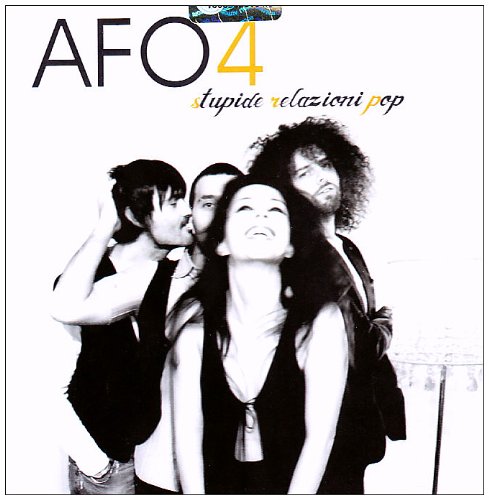 Afo 4 - Stupide Relazioni Pop