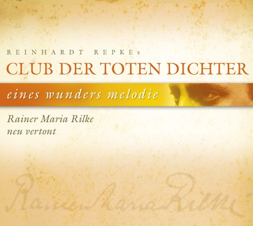 Club der Toten Dichter - Eines Wunders Melodie