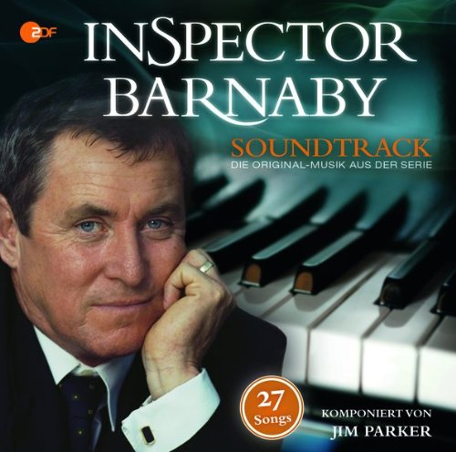 Parker , Jim - Inspector Barnaby Soundtrack - Die Original-Musik aus der Serie