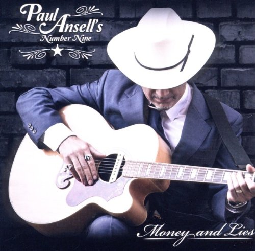 Ansell , Paul - Money and Lies