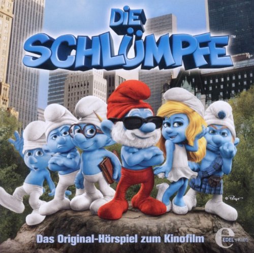 die Schlümpfe - Die Schlümpfe - Das Original-Hörspiel zum Kinofilm