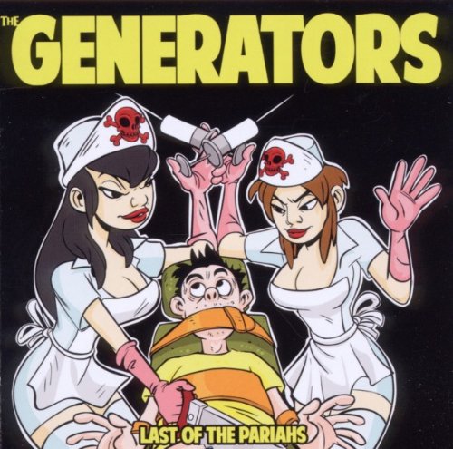 the Generators - Last of the Pariahs