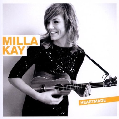 Milla Kay - Heartmade